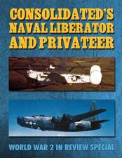 Consolidated's Naval Liberator and Privateer