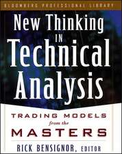 New Thinking in Technical Analysis – Trading Models from the Masters