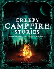 Creepy Campfire Stories