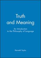 Truth and Meaning – An Introduction to the Philosophy of Language