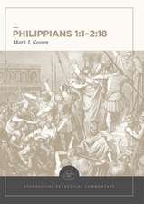 Philippians 1:1–2:18: Evangelical Exegetical Comme ntary