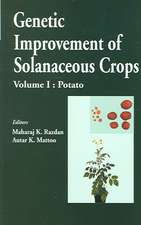 Genetic Improvement of Solanaceous Crops, Volume 1: Potato