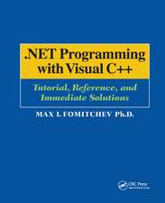 .NET Programming with Visual C++: Tutorial, Reference, and Immediate Solutions