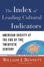 The Index of Leading Cultural Indicators: American Society at the End of the Twentieth Century