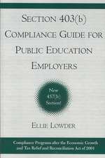 Section 403(b) Compliance Guide for Public Education Employers