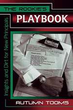 The Rookie's Playbook