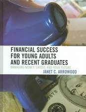 Financial Success for Young Adults and Recent Graduates