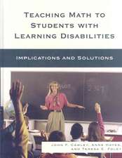 Teaching Math to Students with Learning Disabilities: Implications and Solutions