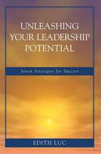 Unleashing Your Leadership Potential