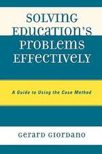 Solving Education's Problems Effectively