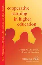 Cooperative Learning in Higher Education: Across the Disciplines, Across the Academy