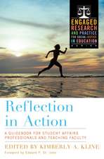 Reflection in Action: A Guidebook for Student Affairs Professionals and Teaching Faculty