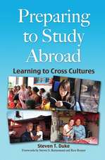 Preparing to Study Abroad: Learning to Cross Cultures