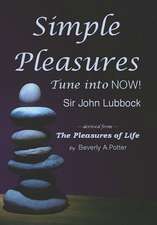 Simple Pleasures: Tune Into Now!