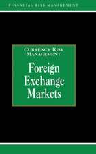 Foreign Exchange Markets