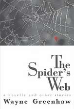 The Spider's Web: A Novella and Other Stories