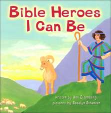 Bible Heroes I Can Be