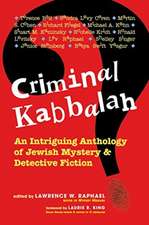 Criminal Kabbalah: An Intriguing Anthology of Jewish Mystery and Detective Fiction