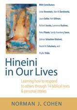 Hineini in Our Lives