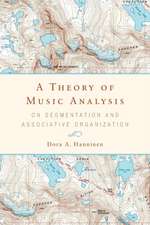 A Theory of Music Analysis – On Segmentation and Associative Organization