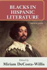 Blacks in Hispanic Literature: Critical Essays