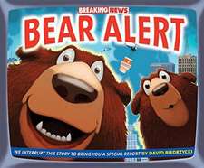 Breaking News: Bear Alert