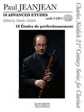 18 Advanced Etudes: Charles Neidich 21st Century Series for Clarinet with 2 CDs