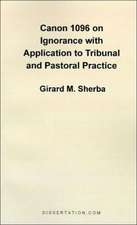 Canon 1096 on Ignorance with Application to Tribunal and Pastoral Practice