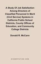 A Study of Job Satisfaction Among Directors of Classified Personnel in Merit (Civil Service) Systems in California Public School Districts, County O: L'Etat Dans Le Discours Social de L'Eglise Au Xxe Siecle