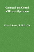 Command and Control of Disaster Operations