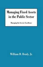 Managing Fixed Assets in the Public Sector