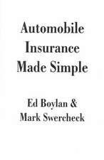 Automobile Insurance Made Simple