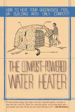 The Compost–Powered Water Heater – How to heat your greenhouse, pool, or buildings with only compost!