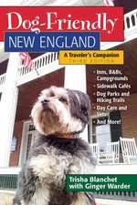 Dog–Friendly New England – A Traveler`s Companion