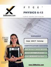 Ftce Physics 6-12 Teacher Certification Test Prep Study Guide