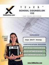 TExES School Counselor 152