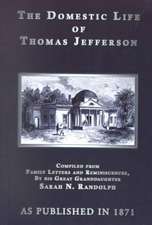 The Domestic Life of Thomas Jefferson