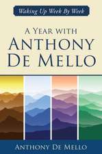 A Year with Anthony de Mello