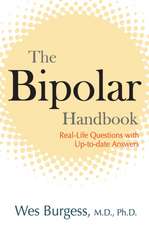 The Bipolar Handbook: Real-Life Questions with Up-To-Date Answers