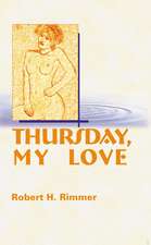 Thursday, My Love