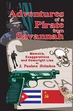 Adventures of a Pirate from Savannah