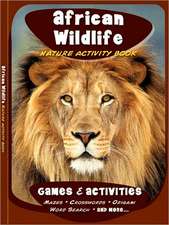 African Wildlife Nature Activity Book