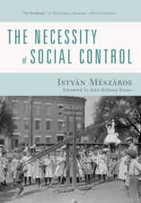 The Necessity of Social Control