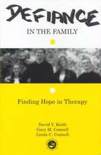 Defiance in the Family: Finding Hope in Therapy