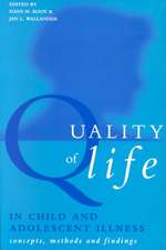 Quality of Life in Child and Adolescent Illness