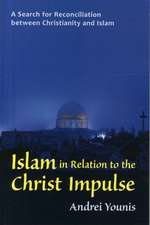 Islam in Relation to the Christ Impulse