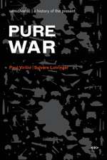 Pure War – New edition Translated from French