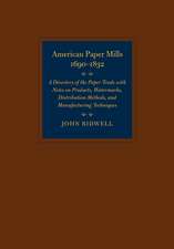 American Paper Mills, 1690–1832