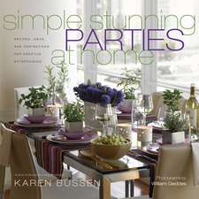 Simple Stunning Parties at Home