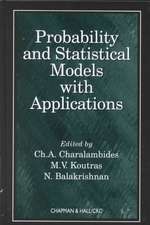 Probability and Statistical Models with Applications